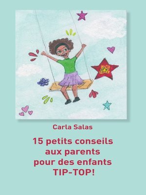 cover image of 15 petits conseils aux parents pour des enfants TIP-TOP!
